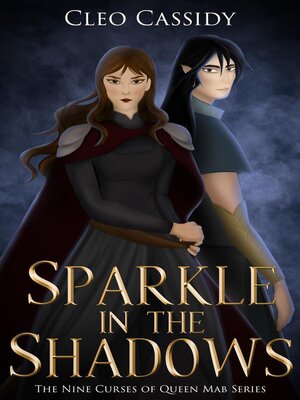 cover image of Sparkle in the Shadows